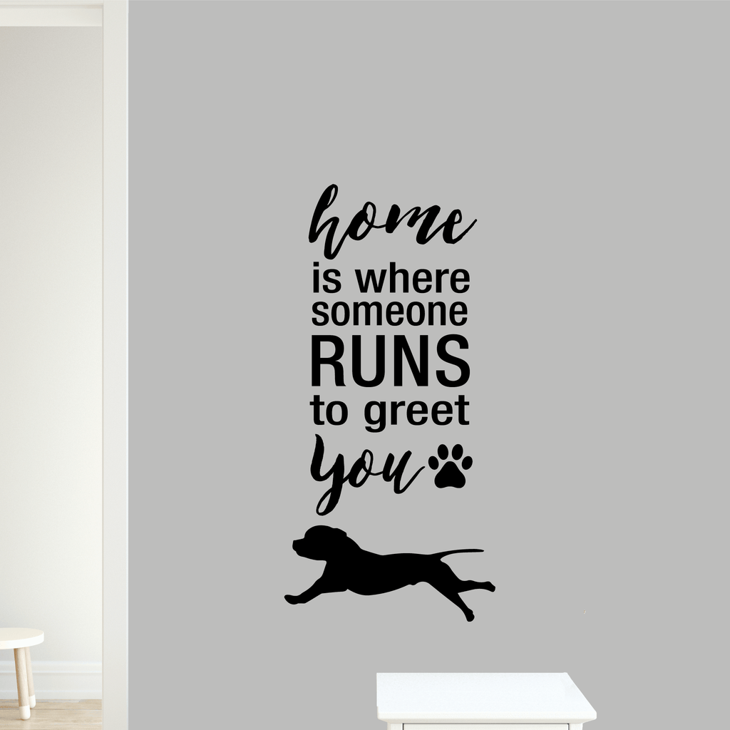 Staffy Dog Removable Wall Decal home is where someone runs to greet you
